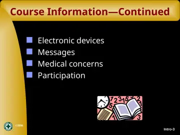 Slide 3: Course Information—Continued