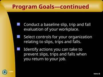 Slide 8: Program Goals—continued