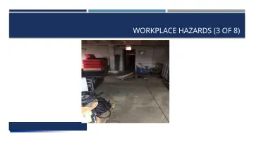 Slide 15: WORKPLACE HAZARDS (3 OF 8)