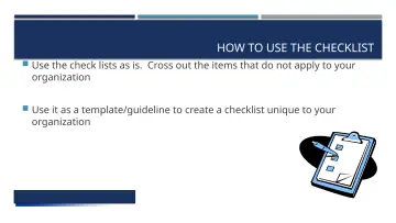 Slide 21: HOW TO USE THE CHECKLIST