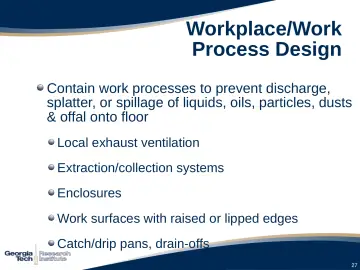 Slide 27: Workplace/Work Process Design