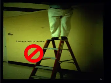Slide 64: Standing on the top of the ladder
