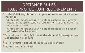 Slide 17: DISTANCE RULES — FALL PROTECTION REQUIREMENTS
