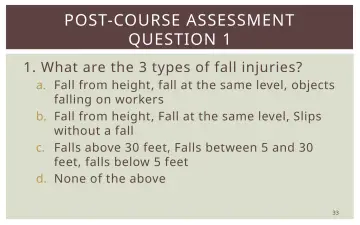 Slide 33: POST-COURSE ASSESSMENT QUESTION 1
