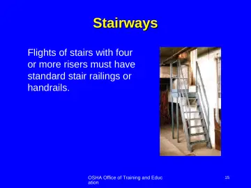 Slide 15: Stairways