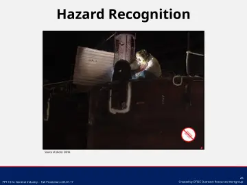 Slide 25: Hazard Recognition