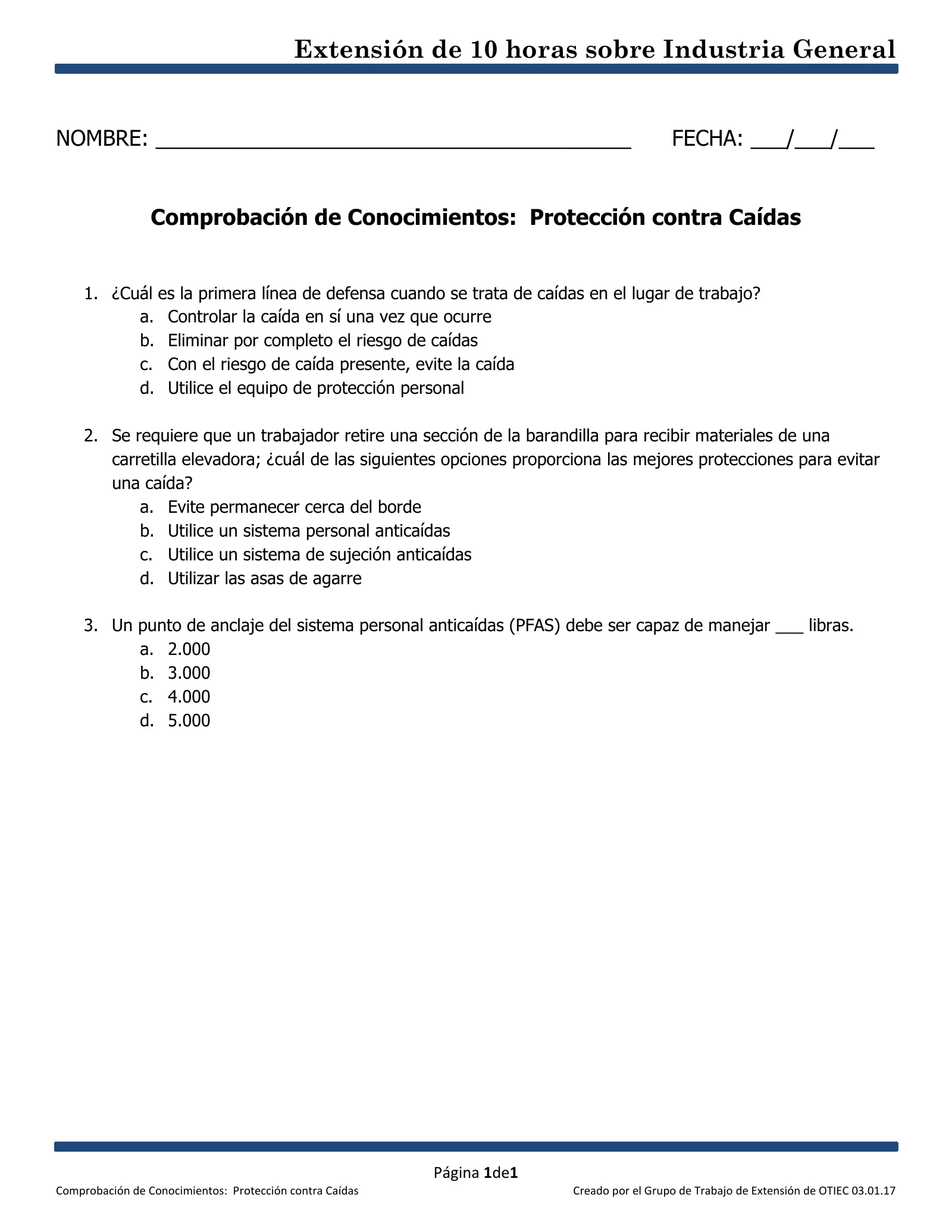 Protección contra caídas: Comprobación de conocimientos (Capacitación de Extensión de 10 horas de OSHA, Industria General), page 1: Extensión de 10 horas sobre Industria General