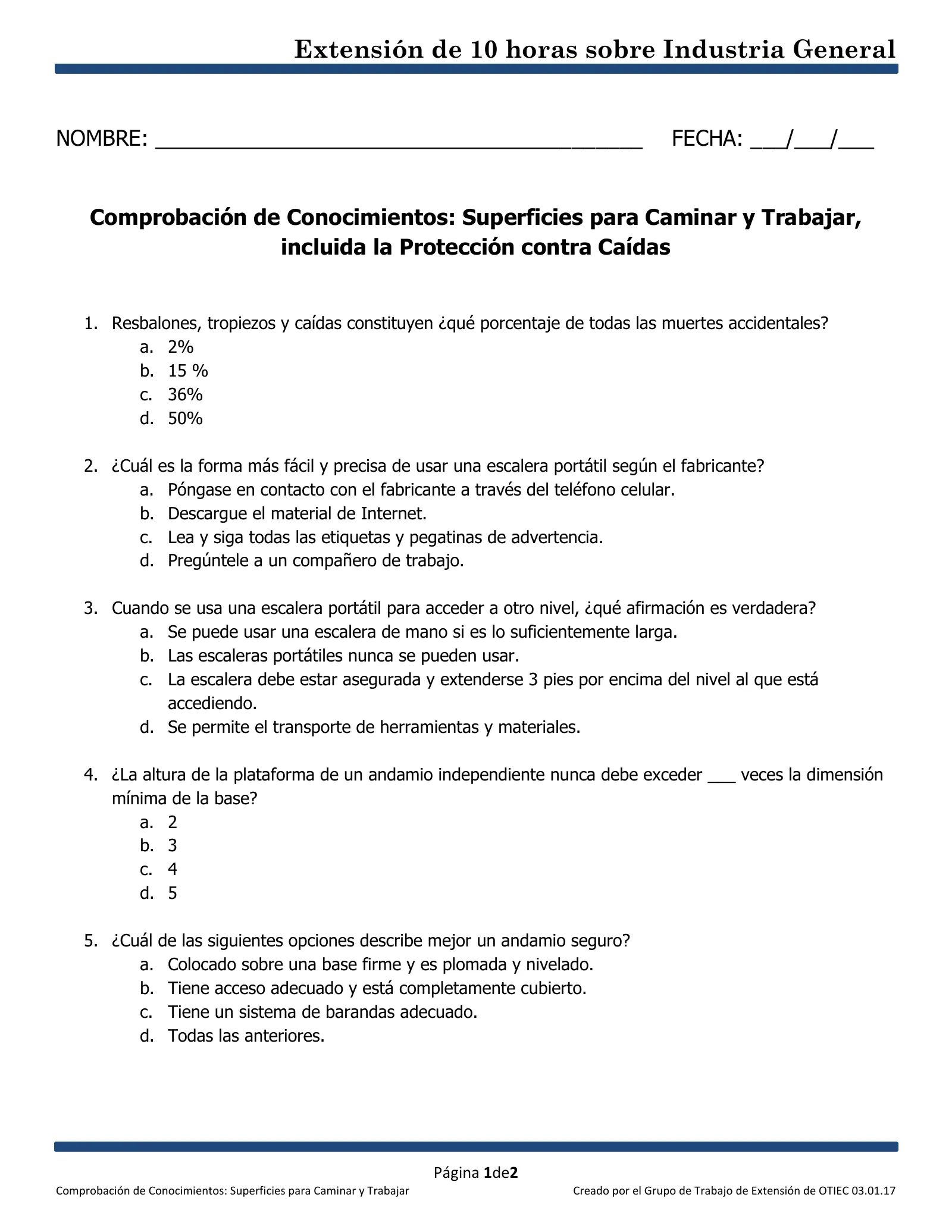 Superficies para caminar y trabajar: Comprobación de conocimientos (Capacitación de Extensión de 10 horas de OSHA, Industria General), page 1: Extensión de 10 horas sobre Industria General
