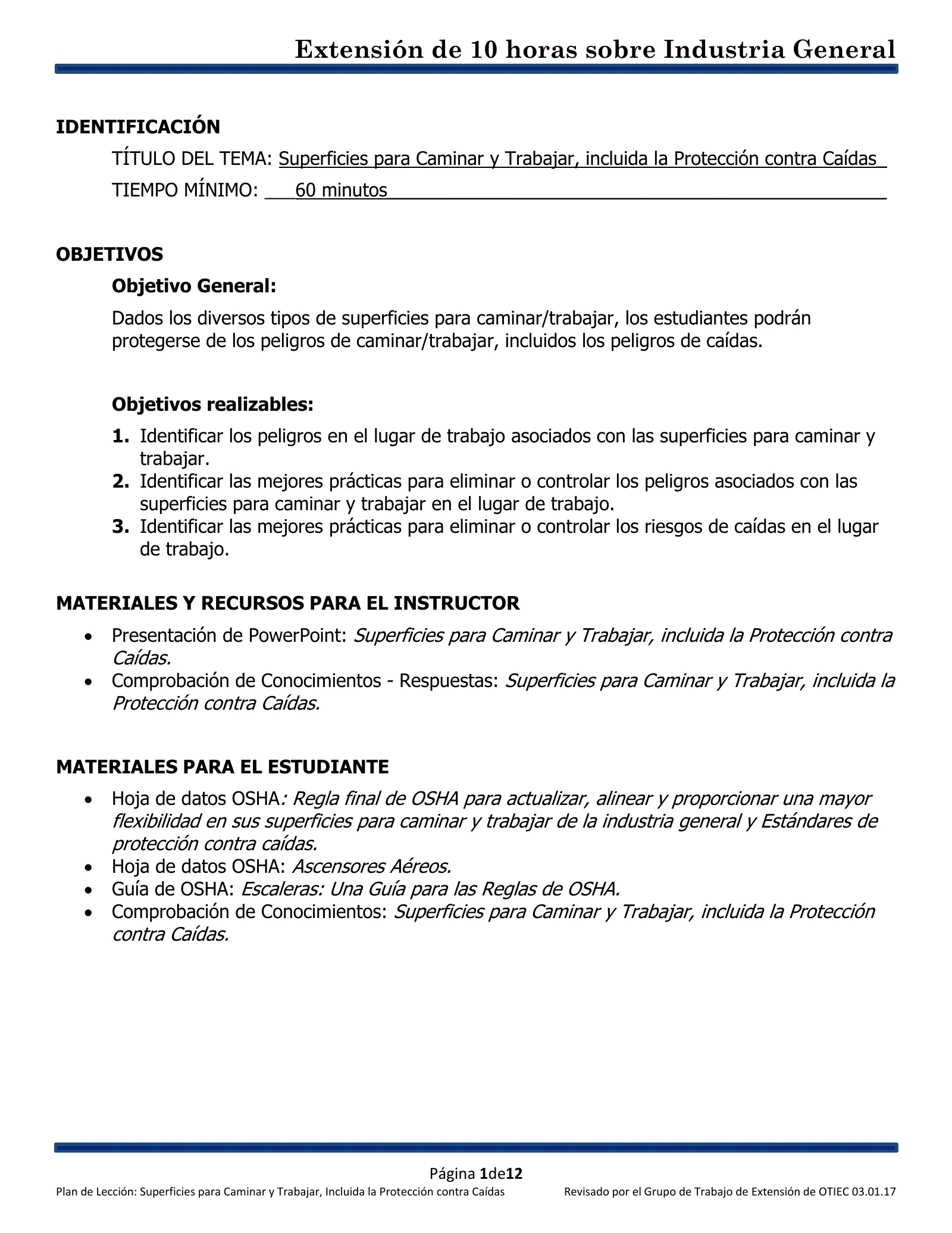 Superficies para caminar y trabajar: Plan de lección (Capacitación de Extensión de 10 horas de OSHA, Industria General), page 1: IDENTIFICACIÓN