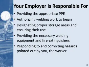Slide 15: Your Employer Is Responsible For