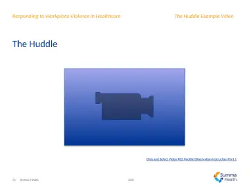 Slide 15: The Huddle