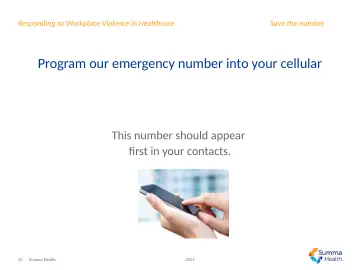 Slide 32: Program our emergency number into your cellular