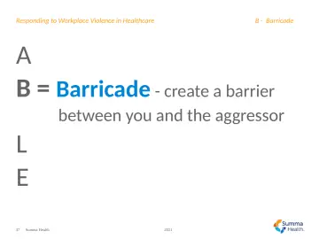 Slide 37: B = Barricade - create a barrier