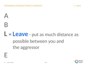 Slide 44: L = Leave - put as much distance as