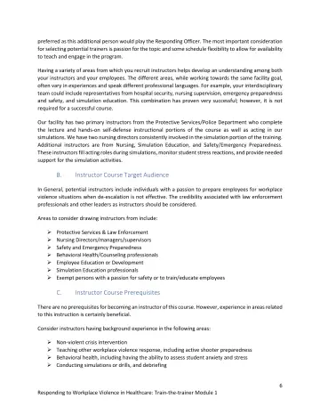 Page 6: preferred as this additional person would play the Responding Officer. …