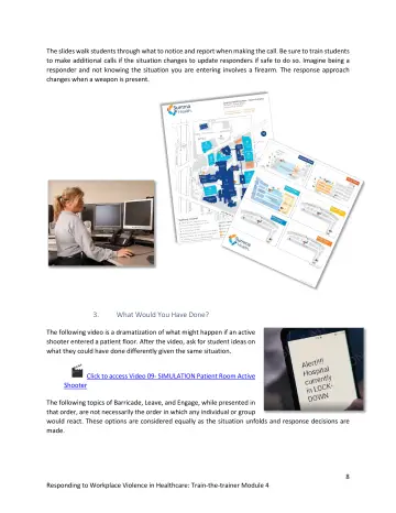 Page 8: The slides walk students through what to notice and report when making the call. …