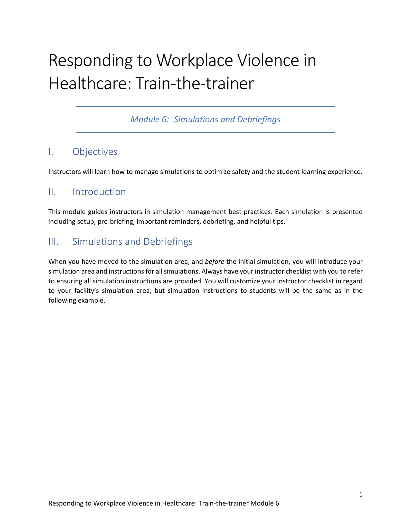 Responding to Workplace Violence: Train-the-Trainer Module 6: Simulations and Debriefings, page 1: Responding to Workplace Violence in Healthcare: Train-the-trainer