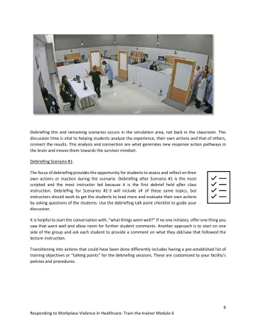 Page 9: Debriefing this and remaining scenarios occurs in the simulation area, not back in the…