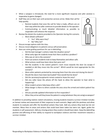 Page 11: When a weapon is introduced, the need for a more significant response and safer solution…
