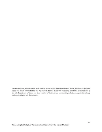 Page 11: This material was produced under grant number SH-05150-SH9 awarded to Summa Health from…